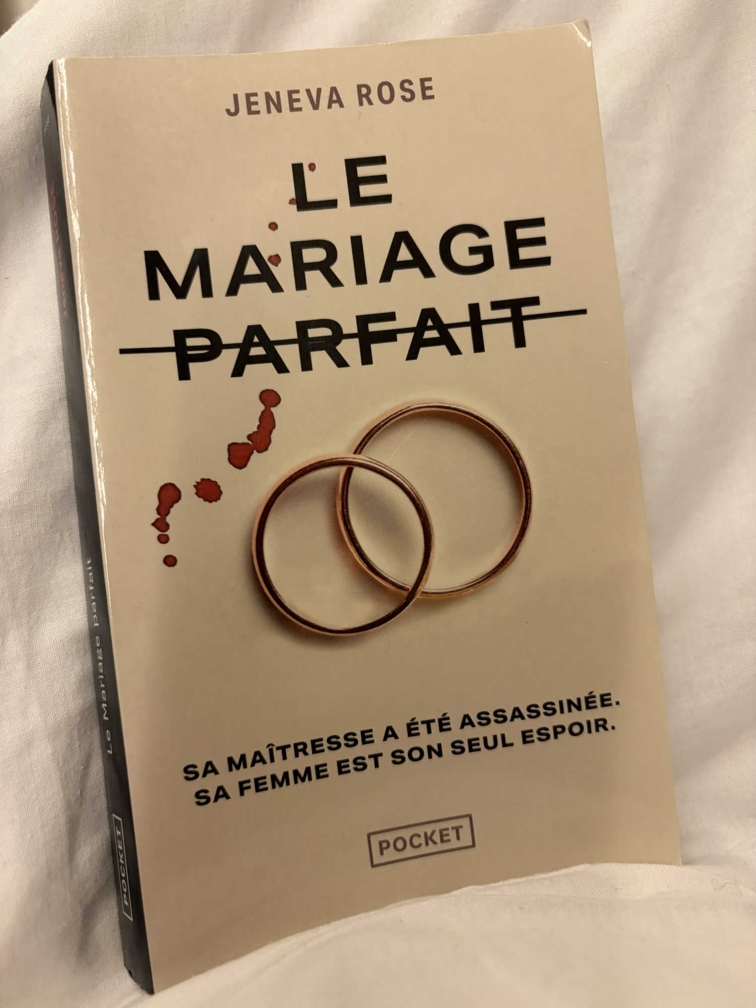 Roman : un mariage parfait de Jeneva Rose  ~ un bon thriller psychologique