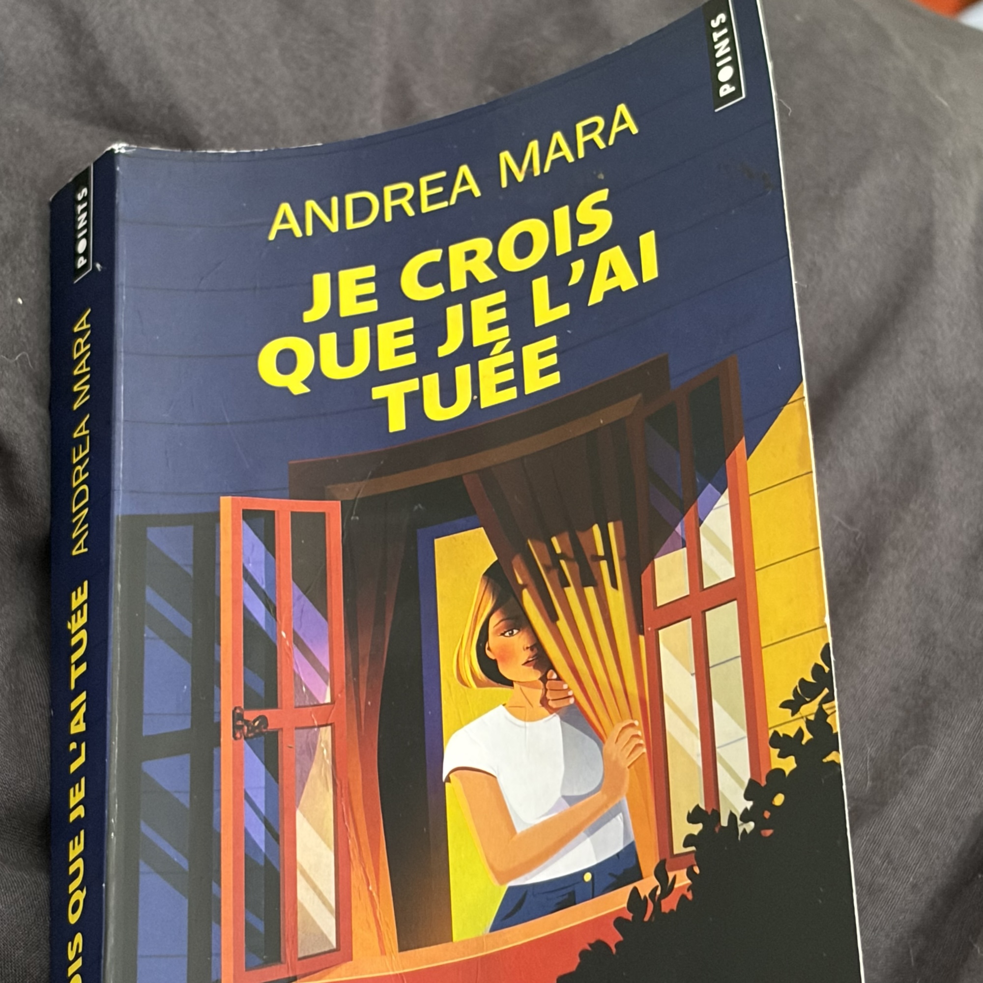 JE CROIS QUE JE L’AI TUÉE – Andrea Mara ~ roman